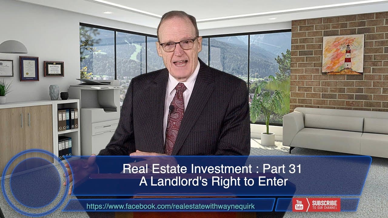 Investment Real Estate - Ep31 - A Landlord's Right to Enter