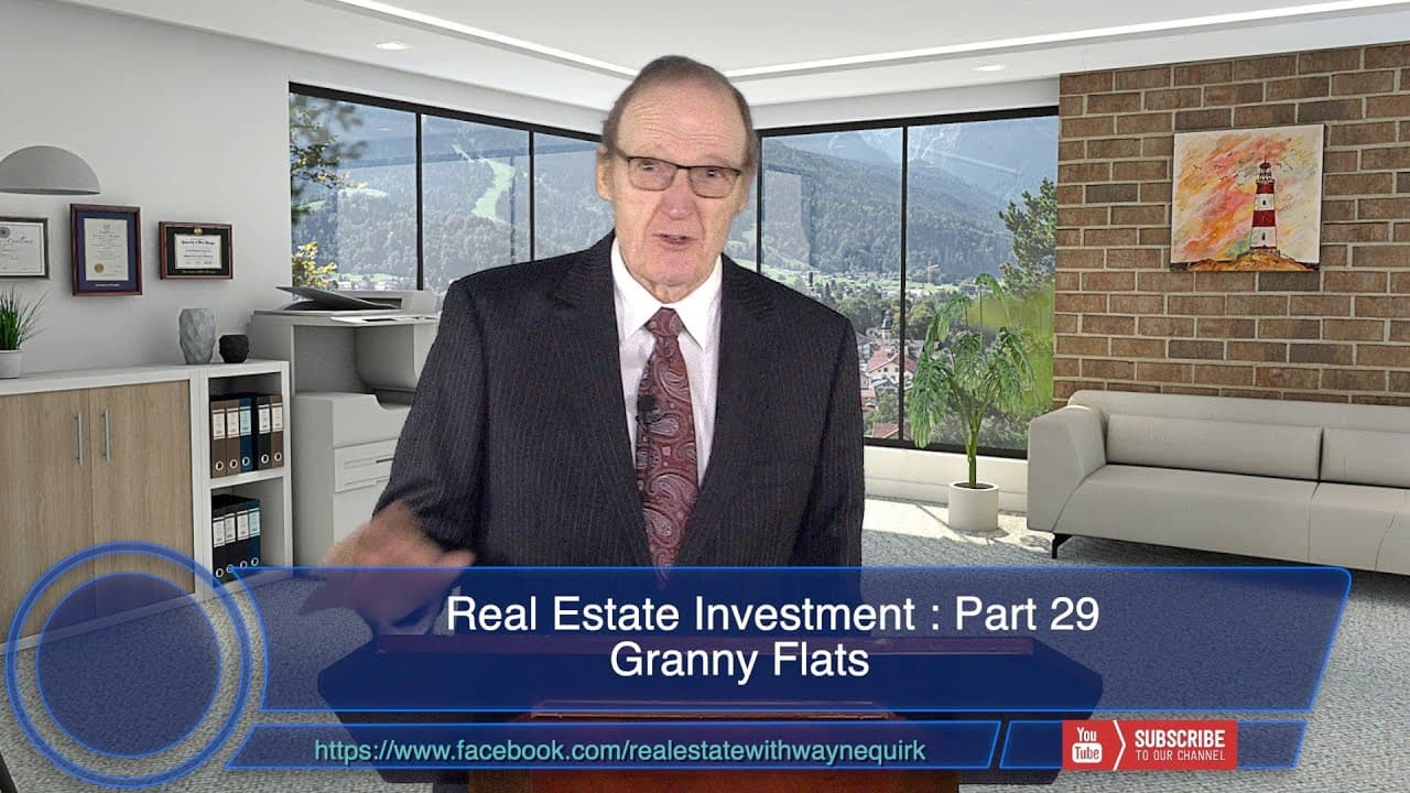 Investment Real Estate Ep29 - Granny Flats